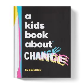 A Kids Book About Change