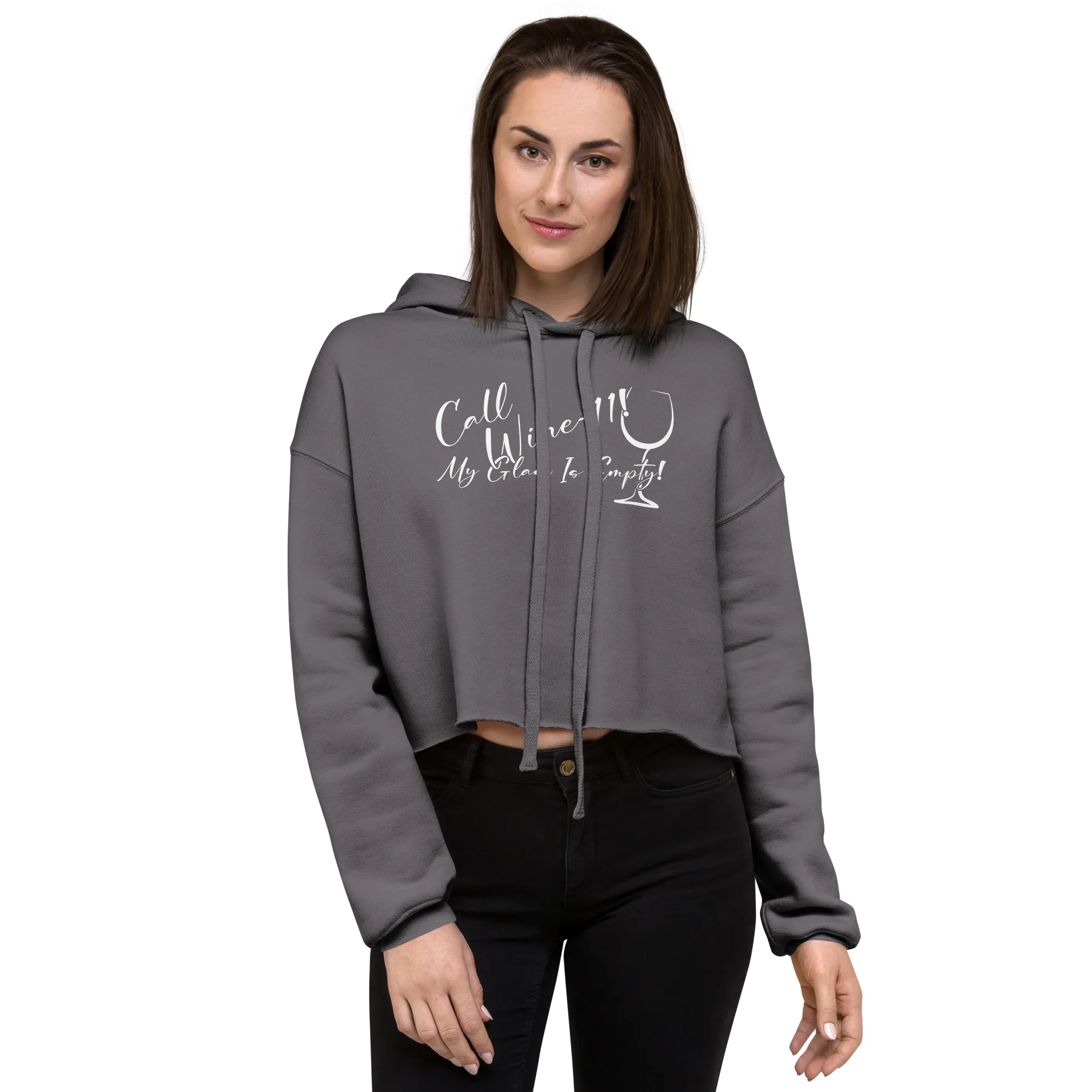 Call Wine-11! My Glass Is Empty Womens Gym Crop Hoodie