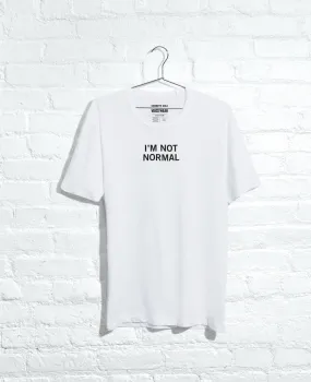 Site Exclusive! I'm Not Normal T-Shirt