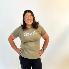 Tired Tee – Black and Olive